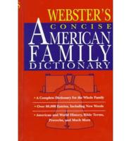 Webster's Concise American Family Dictionary