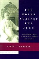 The Popes Against the Jews