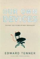 Our Own Devices