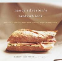 Nancy Silverton's Sandwiches Book