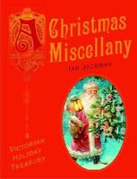 A Christmas Miscellany