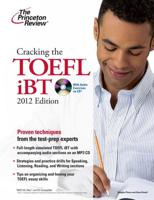 Cracking the TOEFL iBT With CD, 2012 Edition