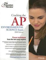 Cracking the Ap Environmental Science Exam 2008