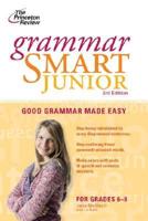 The Princeton Review Grammar Smart Junior