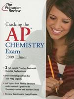 Cracking the Ap Chemistry Exam 2009