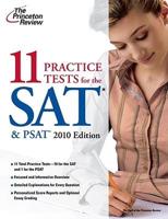 11 Practice Tests for the Sat & Psat, 2010