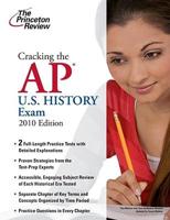 Cracking the Ap U.s. History Exam 2010