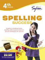 4th Grade Spelling Success (Sylvan Workbooks)