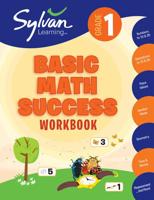 1st Grade Basic Math Success Workbook First Grade