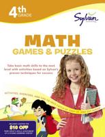 Fourth Grade Math Games & Puzzles (Sylvan Workbooks)
