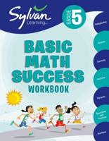 5th Grade Basic Math Success Workbook Fifth Grade