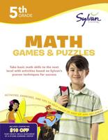 Fifth Grade Math Games & Puzzles (Sylvan Workbooks)