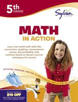 Fifth Grade Math in Action (Sylvan Workbooks)