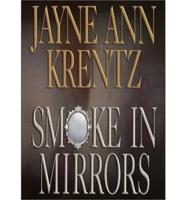 Smoke in Mirrors