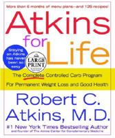 Large Print: Atkins for Life