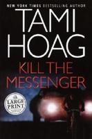 Kill the Messenger