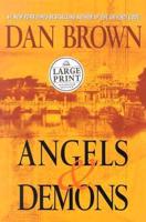 Large Print: Angels and Demons