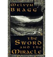 The Sword and the Miracle