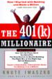 The 401 (K) Millionaire