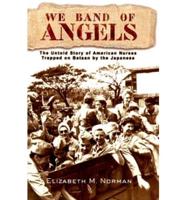 We Band of Angels