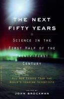 The Next Fifty Years