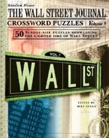 The Wall Street Journal Crossword Puzzles, Volume 5