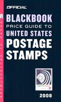 The Official Blackbook Price Guide to United States Postage Stamps 2008
