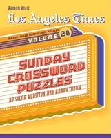 Los Angeles Times Sunday Crossword Puzzles, Volume 28