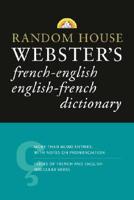 Random House Webster's French-English, English-French Dictionary