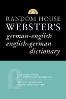 Random House Webster's German-English English-German Dictionary