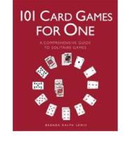 101 Card Games for One