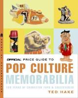 Official Price Guide to Pop Culture Memorabilia