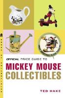 Official Price Guide to Mickey Mouse Collectibles