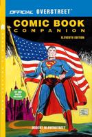 The Official Overstreet Comic Book Companion, 11th Edition