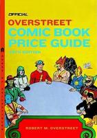 The Official Overstreet Comic Book Price Guide, 39th Edition
