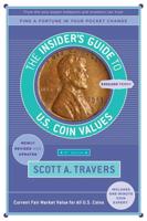 The Insider's Guide to U.S. Coin Values