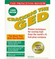 Cracking the Ged. 1999 Ed