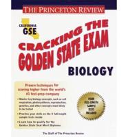Cracking the Golden State Examination. Biology