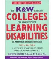 K&w Guide to Colleges for Learning