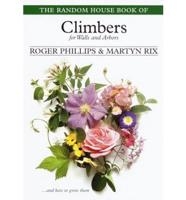 The Random House Book of Climbers for Walls and Arbors