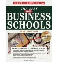 Best 80 Business Schools 2000 Ed