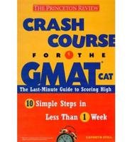 Crash Course for the Gmat