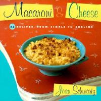 Macaroni and Cheese