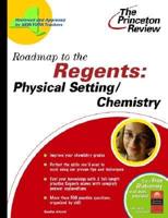 Roadmap to the Regents. Physical setting/Chemistry