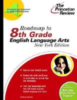Roadmap to Grade 8 English Language Arts, New York