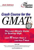Crash Course for the GMAT, 2nd Edition