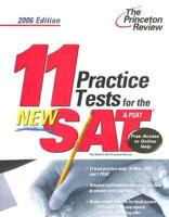 11 Practice Tests for the New Sat and Psat, 2006