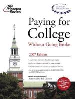 Paying for College Without Going Broke 2007