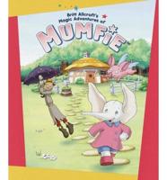 Britt Allcroft's Magic Adventures of Mumfie