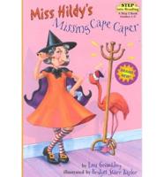 Miss Hildy's Missing Cape Caper